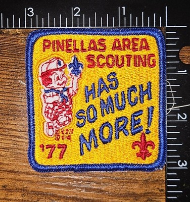 Pinellas Area Council Scouting Has So Much More! 1977 BSA Patch 