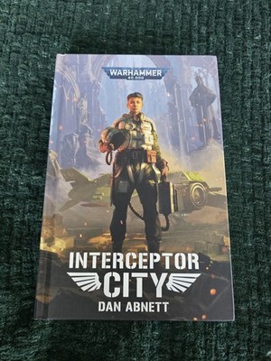 Warhammer 40k Interceptor City (HC) Astra Militarum Dan Abnett NEW OOP