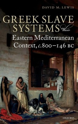 Lewis | GREEK SLAVE SYST EAST MEDIT CONTEXT C | Buch | Englisch (2018)
