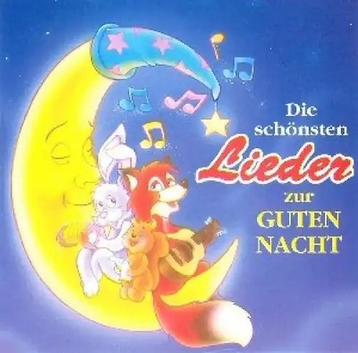 Various - Die Sch. Lieder zur Guten Nacht