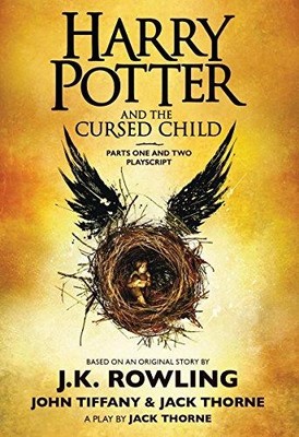 Harry Potter and the Cursed Child, Parts One and Two: The... - Rowling, J K