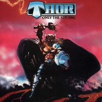 Thor Only The Strong (Vinyl) 12\ Album Coloured Vinyl (Us Import)"
