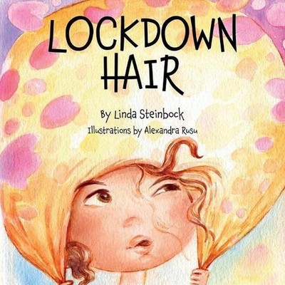 Lockdown Hair by Linda Steinbock (English) Paperback Book