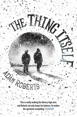 Adam Roberts | The Thing Itself | Taschenbuch | Englisch (2016) | Yen Press