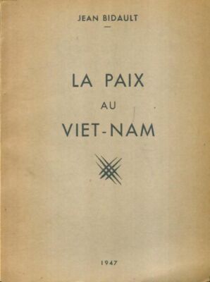 Frieden in Vietnam - Jean Bidault - V1954634