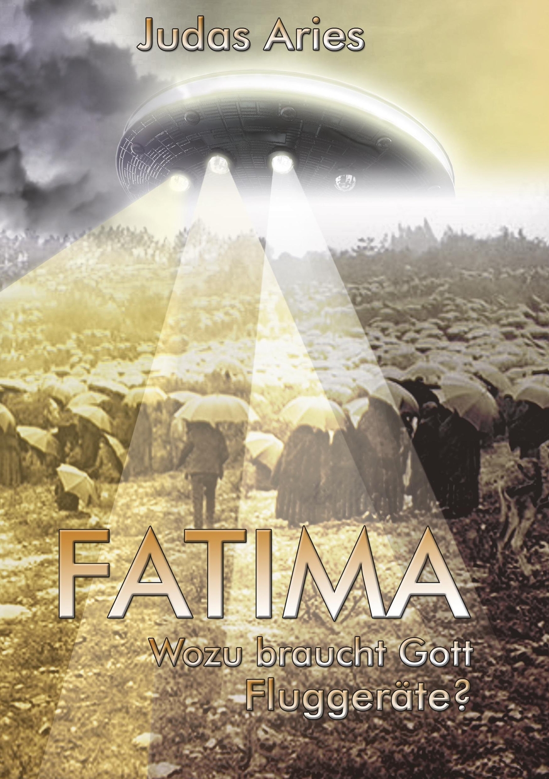 Thumbnail - Judas Aries | Fatima | Taschenbuch | Deutsch (2018) | Paperback | 56