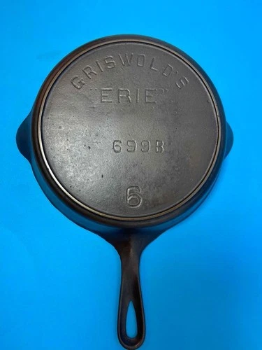 Antique 1907 Level RESTORED #6 Griswold's "Erie" No Logo 699B Cast Iron Skillet