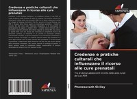 Credenze E Pratiche Culturali Che Influenzano Il Ricorso Alle Cure Prenatali Pho