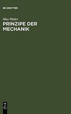 Psler - Prinzipe der Mechanik - New hardback or cased book - X555z