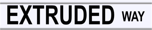 Custom Made Extruded Street Name Sign 2-Sided 3M DOT Legal - Black On White - Picture 1 of 2