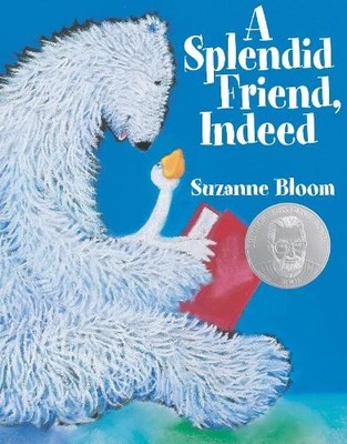 Suzanne Bloom A Splendid Friend, Indeed (Kartonbuch) (US IMPORT)
