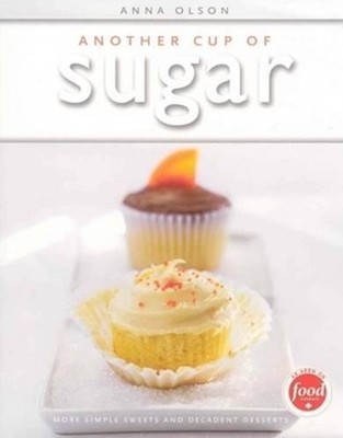 Anna Olson Another Cup of Sugar (Taschenbuch)