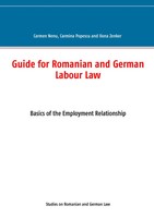 Guide For Romanian And German Labour Law Basics Of The Employment Relationship