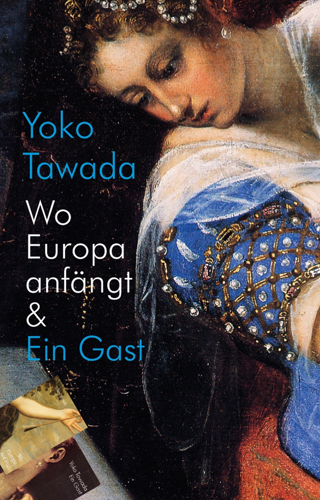 Thumbnail - Wo Europa Anfängt & Ein Gast | Yoko Tawada | Taschenbuch | 160 S. |