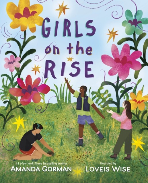 Girls on the Rise: An electrifying picture book by NYT bestselling author and US presidential inaugural poet - Image 3