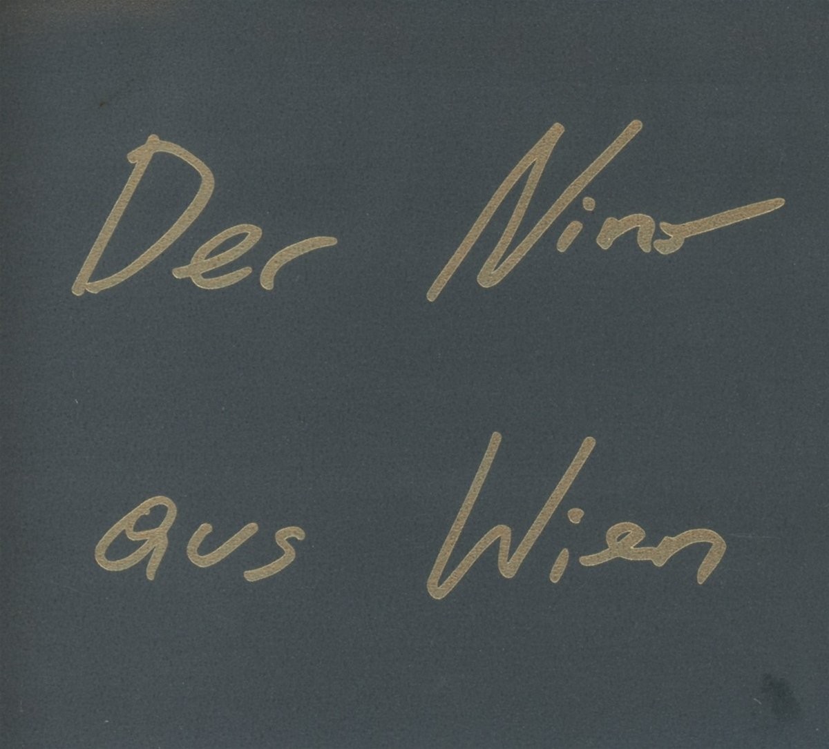 Der Nino Aus Wien Der Nino aus Wien (CD)
