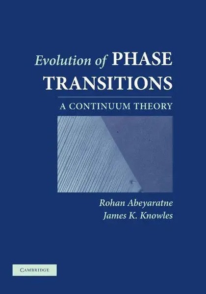 Rohan Abeyaratne (U. A.) | Evolution Of Phase Transitions | Buch | Englisch-image