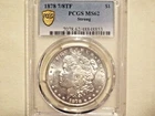 1878 7/8TF $1 7/8TF Strong Morgan Dollar PCGS MS62