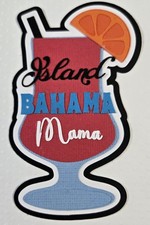 Island Bahama Mama Title. Scrapbook, Card Making Paper Piecing