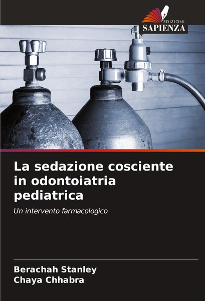 La Sedazione Cosciente In Odontoiatria Pediatrica Berachah Stanley-image