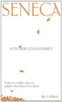 Von der Gelassenheit von Seneca | Buch | Zustand sehr gut