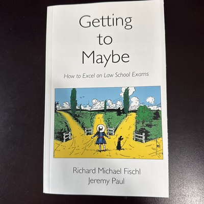 #ad Getting to Maybe : How to Excel on Law School Exams by Jeremy Paul and... $9.00