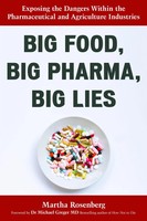 Big Food, Big Pharma, Big Lies | Martha Rosenberg | Taschenbuch | Englisch
