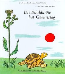 Die Schildkröte hat Geburtstag von Shaw, Elizabeth | Buch | Zustand gut - Shaw, Elizabeth