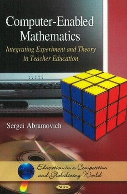 Computer-Enabled Mathematics by Sergei Abramovich - 9781611227840