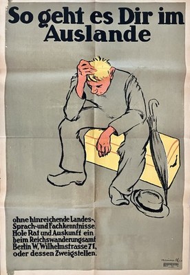 1919 ''So geht es Dir im Auslande'' Plakatkunstanstalt Dinse&Eckert Berlin No 417