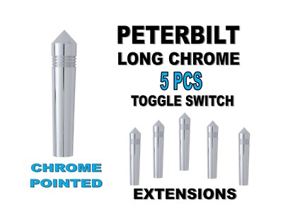Peterbilt Long Chrome Toggle Switch Extensions - Pointed set of 5