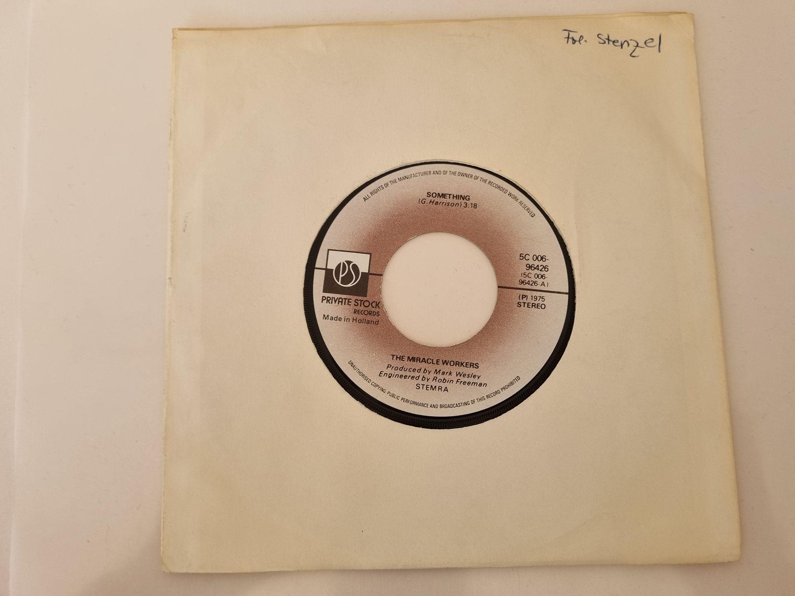 7"" Single The Mircale Workers - Something Vinyl Holland/ CV Beatles
