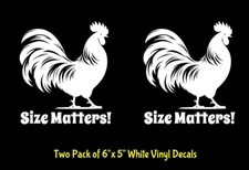 Size Matters Rooster Cock 6" White Vinyl Decal Car Truck RV Camper Boat Window