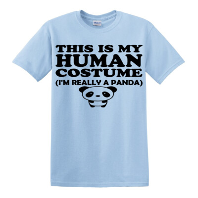 This Is My Human Costume I'm Really A Panda Funny Bear Party Gift Joke T-Shirt