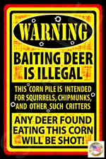 *WARNING DEER BAITING* MADE IN USA!  METAL SIGN 8X12 MAN CAVE BAR HUNTING CABIN