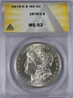 1878-S Morgan Dollar MS62 ANACS