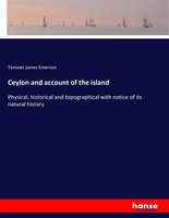 Ceylon And Account Of The Island Ternnet James Emerson