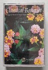 Classical Bouquet Original 1995 Metacom Cassette Tape
