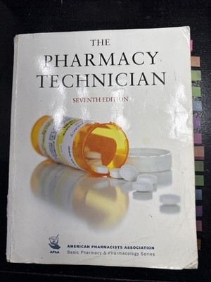 The Pharmacy Technician 7th Edition Paperback Book, Used