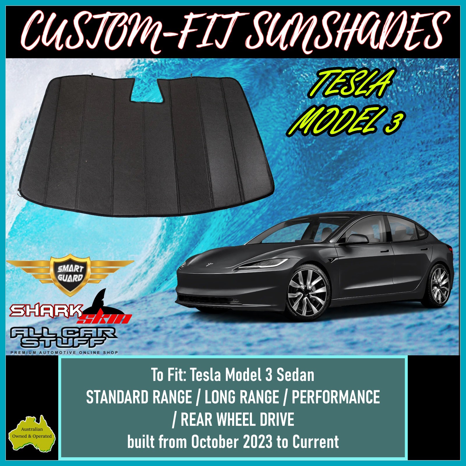 SharkSkin Custom-Fit Sunshade for Tesla Model 3: built from 10/2023 to Current