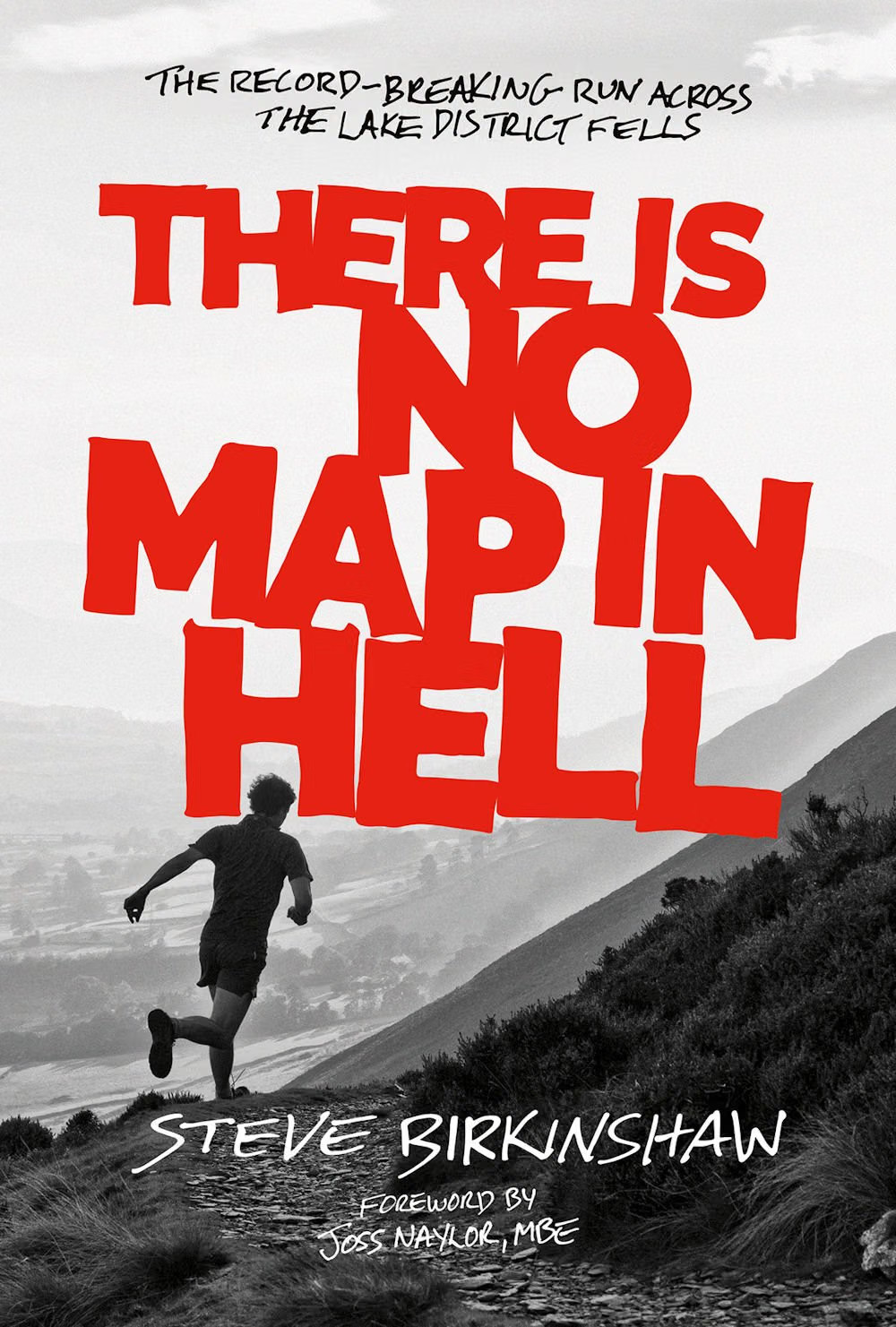 There is No Map in Hell: The record-breaking run across the Lake District... - Image 3