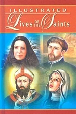 Illustrated Lives of the Saints: For Every Day - hardcover, H Hoever, 0899429394