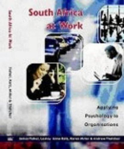 Fisher, James; Kat .. South Africa at Work: Applying Psychology to Organiations