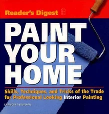 Paint your home - Hardcover By Donegan, Francis - VERY GOOD