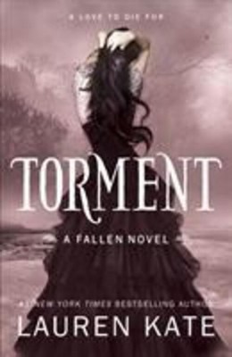 Torment | Book 2 of the Fallen Series | Lauren Kate | Taschenbuch | 452 S. | Eng