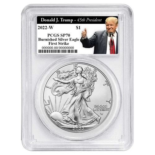 2022-W Burnished $1 American Silver Eagle PCGS SP70 FS Trump 45th President