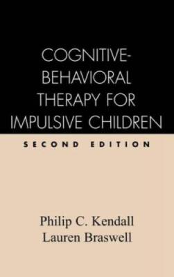 Cognitive-Behavioral Therapy for Impulsive Children, Second Edition - VERY GOOD