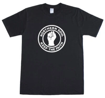 T-Shirt Northern Soul Keep The Faith Sélection 11 Designs À Choisir - Photo 1/4