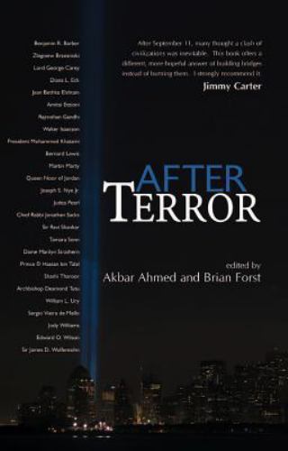 After Terror : Promoting Dialogue among Civilizations by Brian Forst ...