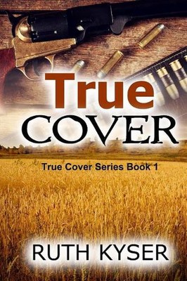 True Cover (Large Print) by Ruth Kyser (English) Paperback Book